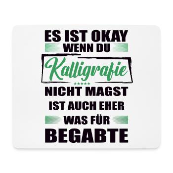 Kalligrafie Lustiger Spruch für Mann & Frau - Mousepad (Querformat) - Weiß - Vorne