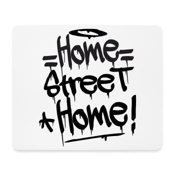 Home Street Home - Mousepad (Querformat) - Weiß - Vorne
