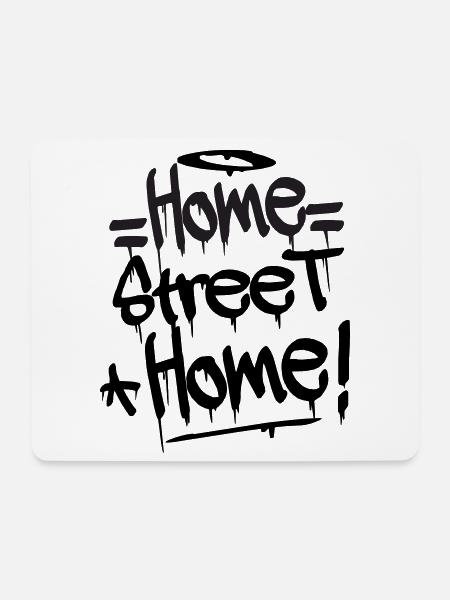 Home Street Home - Mousepad (Querformat) - Weiß