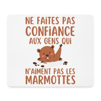 Ne Faites Pas aux gen qui naiment les marmottes - Tapis de souris (format paysage) - blanc - Devant