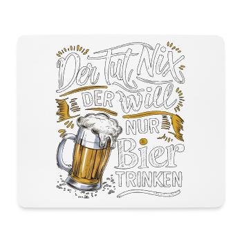 Il ne fait rien, il veut juste boire de la bière - Tapis de souris (format paysage) - blanc - Devant