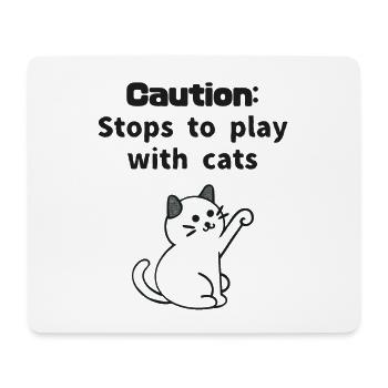 Caution: Stops to play with cats (In Japanese) - Mousepad (Querformat) - Weiß - Vorne