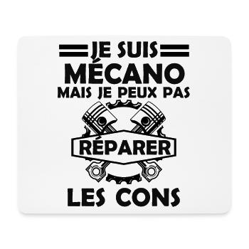 mécanicien mais je ne peux pas réparer les cons 1 - Tapis de souris (format paysage) - blanc - Devant
