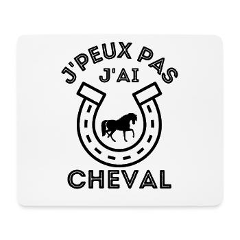 I can't I have horse - Mouse Pad (horizontal) - white - Front