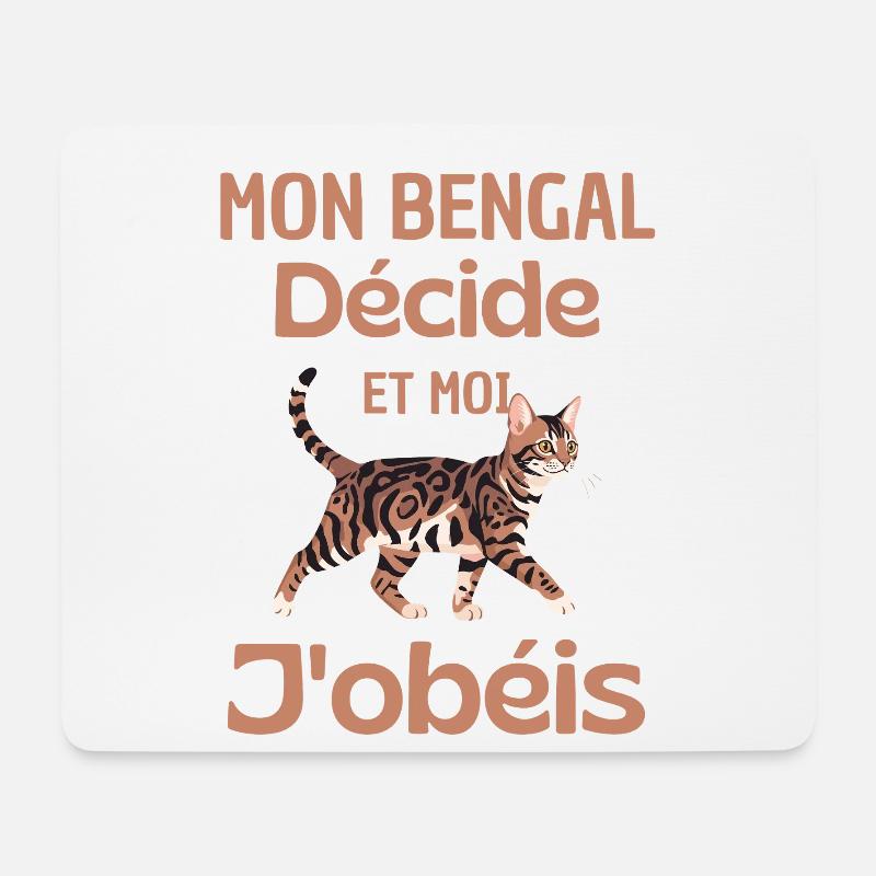 Mon Bengal décide, moi obéis - Tapis de souris (format paysage) - blanc