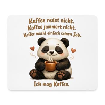 Panda Kaffee redet nicht lustiger Kaffee Spruch - Mousepad (Querformat) - Weiß - Vorne