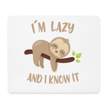 I´m lazy and I know it - Mousepad (Querformat) - Weiß - Vorne