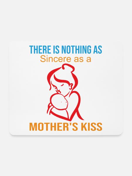 Nichts ist so aufrichtig wie der Kuss einer Mutter - Mousepad (Querformat) - Weiß