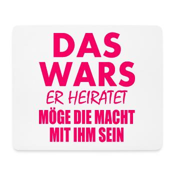 Das wars er heiratet - Mousepad (Querformat) - Weiß - Vorne