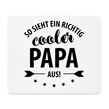 So sieht ein richtig cooler Papa aus! - Mousepad (Querformat) - Weiß - Vorne