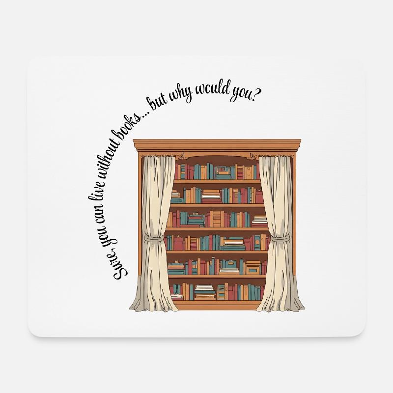 Leben ohne Buch? NEIN! - Mousepad (Querformat) - Weiß