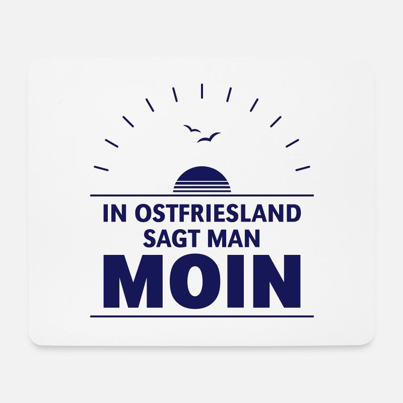 In Ostfriesland Sagt Man Moin (Plattdeutsch, Navy) - Mousepad (Querformat) - Weiß