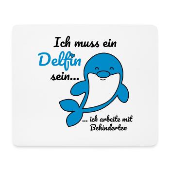 Ich muss ein Delfin sein... - schwarz - Mousepad (Querformat) - Weiß - Vorne