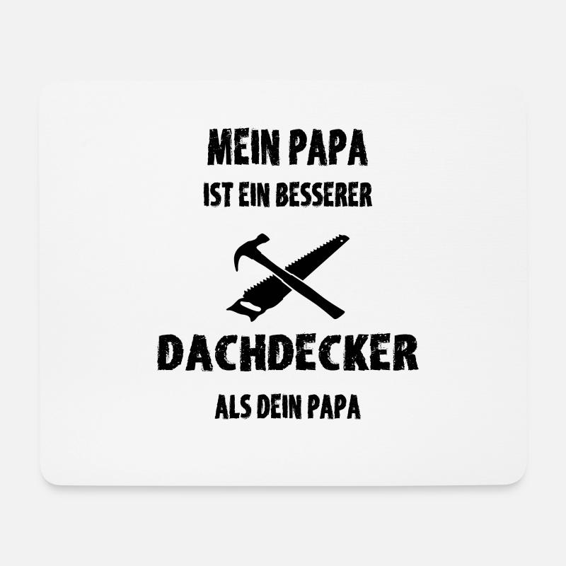 Besserer Dachdecker Papa als dein Papa - Mousepad (Querformat) - Weiß