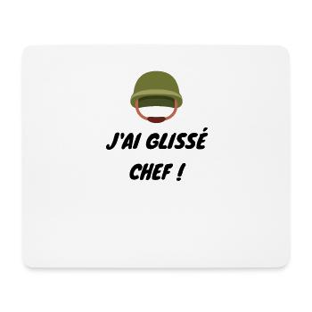 J'ai glissé chef, la 7ème Compagnie - Tapis de souris (format paysage) - blanc - Devant