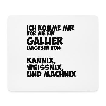 Ich komme mir vor wie ein Gallier - Mousepad (Querformat) - Weiß - Vorne