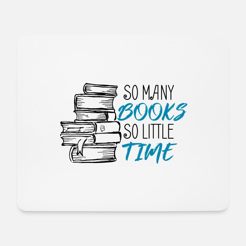 So Many Books So Little Time - Black - Mousepad (Querformat) - Weiß