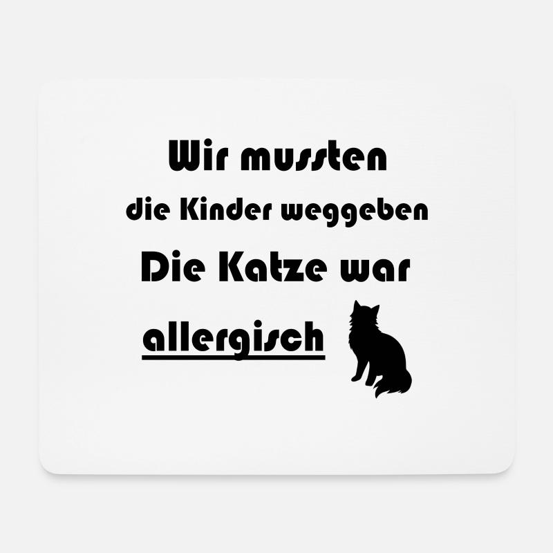 Katzen Spruch Allergie - Mousepad (Querformat) - Weiß