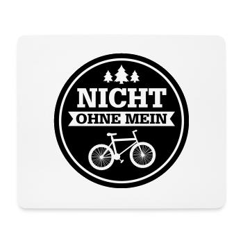 Nicht ohne mein Mountain Bike - Fahrrad Badge Wald - Mousepad (Querformat) - Weiß - Vorne