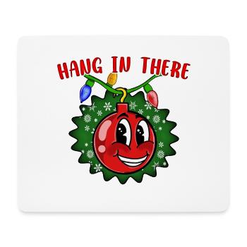 Halt Durch Christbaumkugel Inspirierende Design - Mousepad (Querformat) - Weiß - Vorne