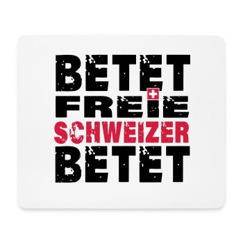 Betet freie Schweizer betet - Mousepad (Querformat) - Weiß - Vorne