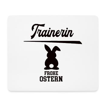 Trainerin Frohe Ostern Oster Outfit Trainer Frauen - Mousepad (Querformat) - Weiß - Vorne