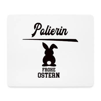 Polierin Frohe Ostern Oster Outfit Polier Frauen - Mousepad (Querformat) - Weiß - Vorne