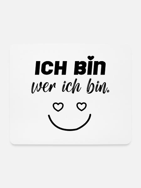 Ich bin wer ich bin! - Mousepad (Querformat) - Weiß