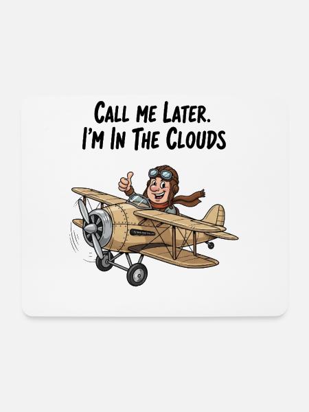 Pilot im Höhenflug: Ruf mich später an! - Mousepad (Querformat) - Weiß
