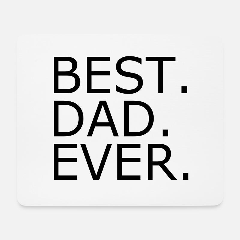 Best dad ever - Mousepad (Querformat) - Weiß