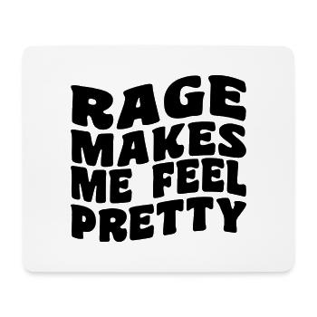 Rage Makes Me Feel Pretty, Humor Saying, Sarcastic - Tapis de souris (format paysage) - blanc - Devant