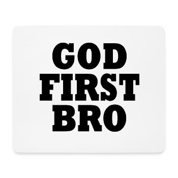 God first bro - Mousepad (Querformat) - Weiß - Vorne