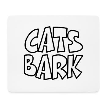 Cats Bark - Mouse Pad (horizontal) - white - Front