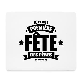 joyeuse première fête des pères - Tapis de souris (format paysage) - blanc - Devant