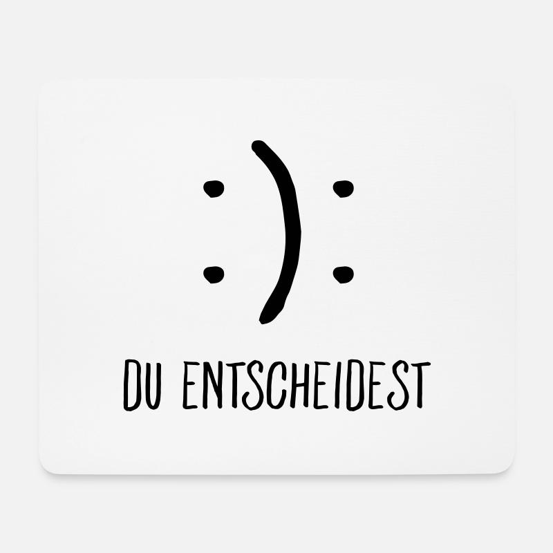 Du Entscheidest (Smiley) - Mousepad (Querformat) - Weiß