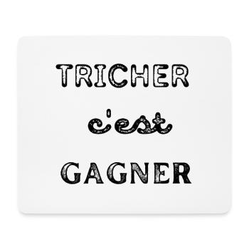 Tricher c'est gagner - Tapis de souris (format paysage) - blanc - Devant
