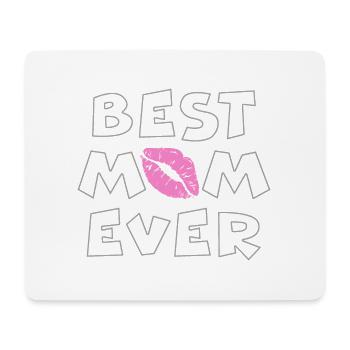 Best mom ever - Mousepad (Querformat) - Weiß - Vorne