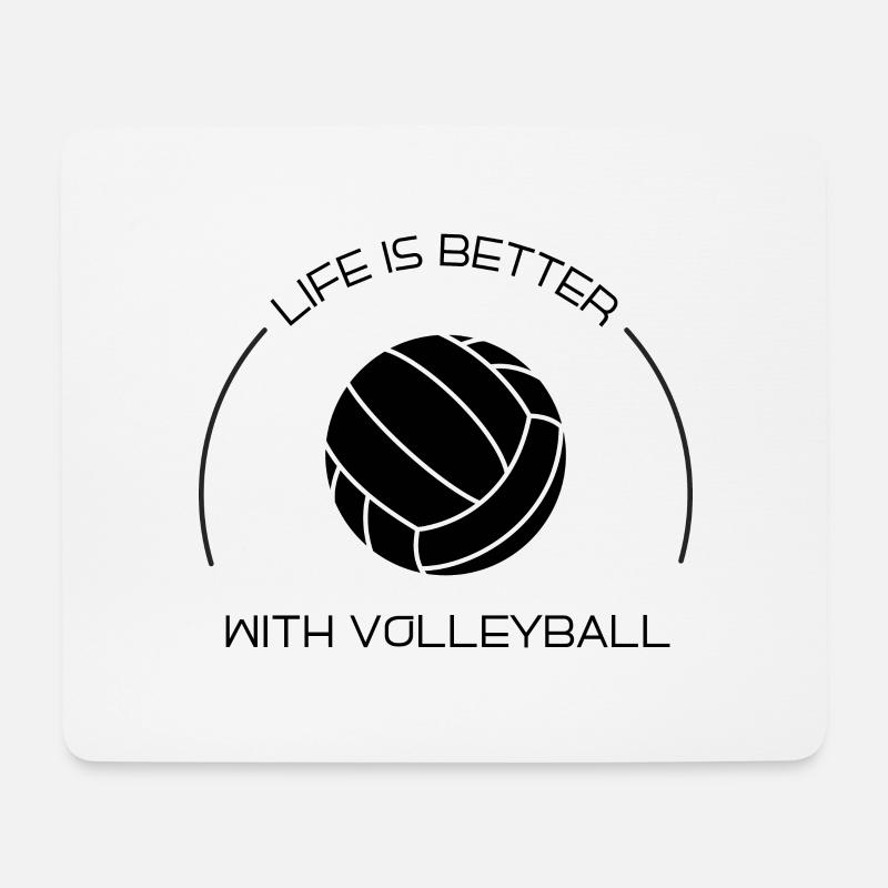 Life is better with Volleyball - Mousepad (Querformat) - Weiß