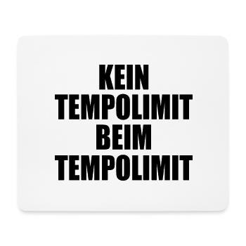 kein tempolimit beim tempolimit - Mousepad (Querformat) - Weiß - Vorne