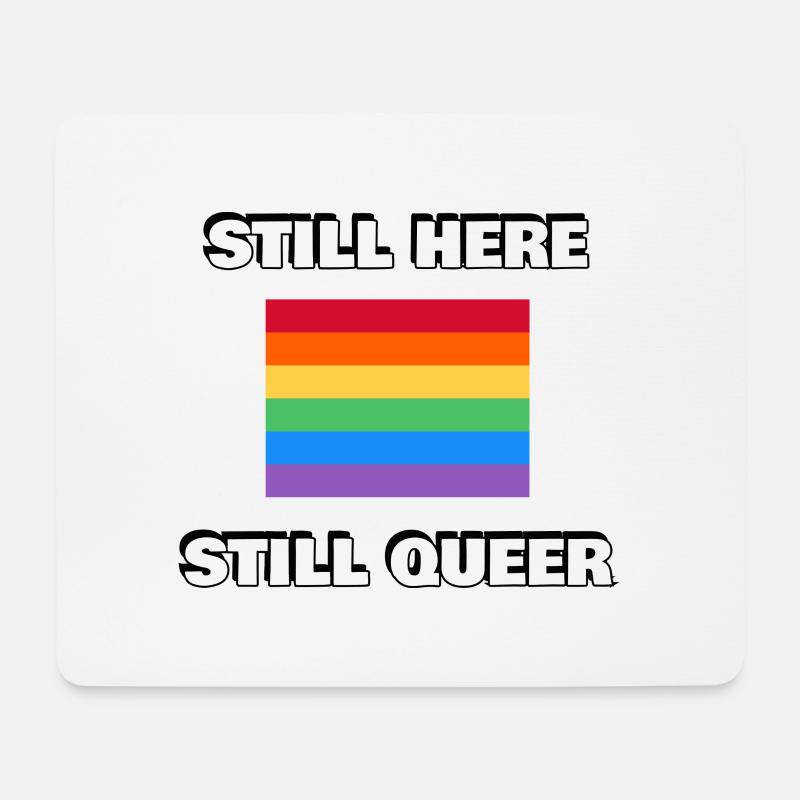 IMMER NOCH HIER QUEER Gay Pride - Mousepad (Querformat) - Weiß