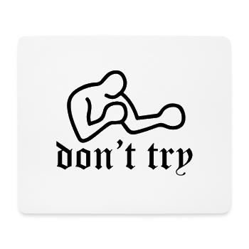 Dont Try Bukowski - Mouse Pad (horizontal) - white - Front