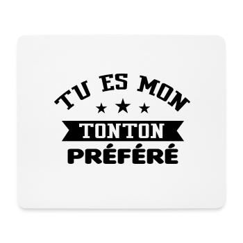Tu es mon tonton préféré - Tapis de souris (format paysage) - blanc - Devant