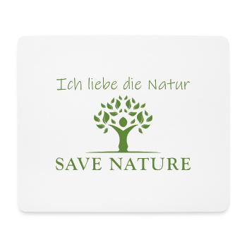 SAVE NATURE - Ich liebe die Natur - Mousepad (Querformat) - Weiß - Vorne