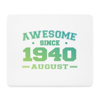 1940 August Year Birth Birthday August 1940 - Mouse Pad (horizontal) - white - Front