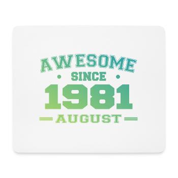 1981 August Jahr Geburt Geburtstag August 1981 - Mousepad (Querformat) - Weiß - Vorne