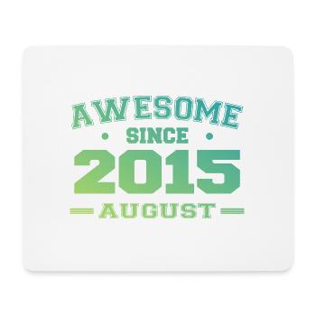 2015 Août Année Naissance Anniversaire Août 2015 - Tapis de souris (format paysage) - blanc - Devant