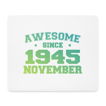 Geboren im November 1945 Geburtstagsgeschenk November 1945 - Mousepad (Querformat) - Weiß - Vorne
