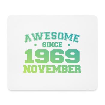Born November 1969 Birthday Gift November 1969 - Mouse Pad (horizontal) - white - Front