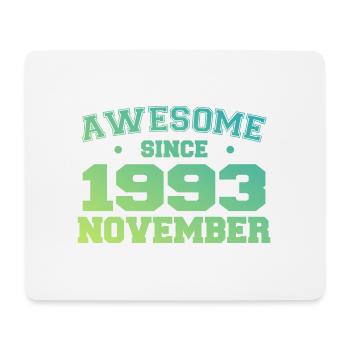 Born November 1993 Birthday Gift November 1993 - Mouse Pad (horizontal) - white - Front