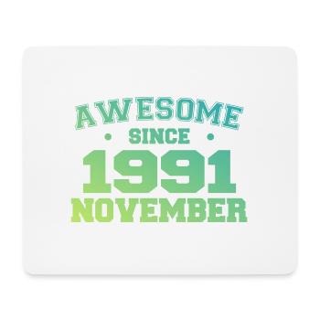 Geboren im November 1991, Geburtstagsgeschenk im November 1991 - Mousepad (Querformat) - Weiß - Vorne